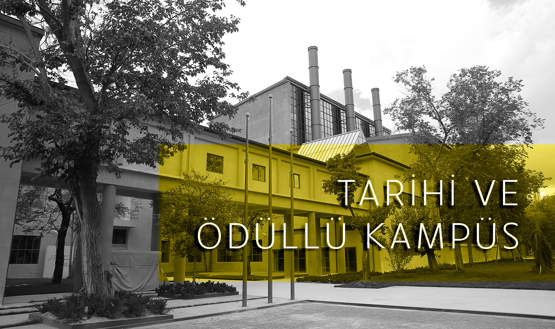 Tarihi Sümerbank Bez Fabrikası’ndan dönüşen AGÜ Sümer Kampüsü